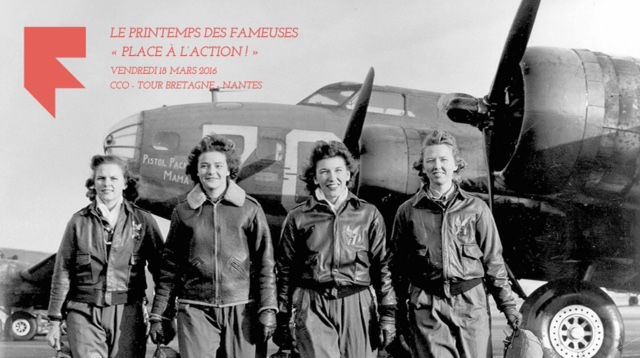Le « printemps des fameuses » Place à l’action !